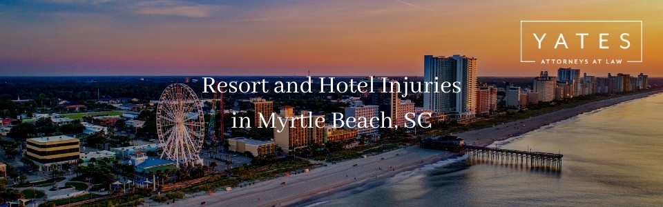 Resort and Hotel Injuries in Myrtle Beach SC