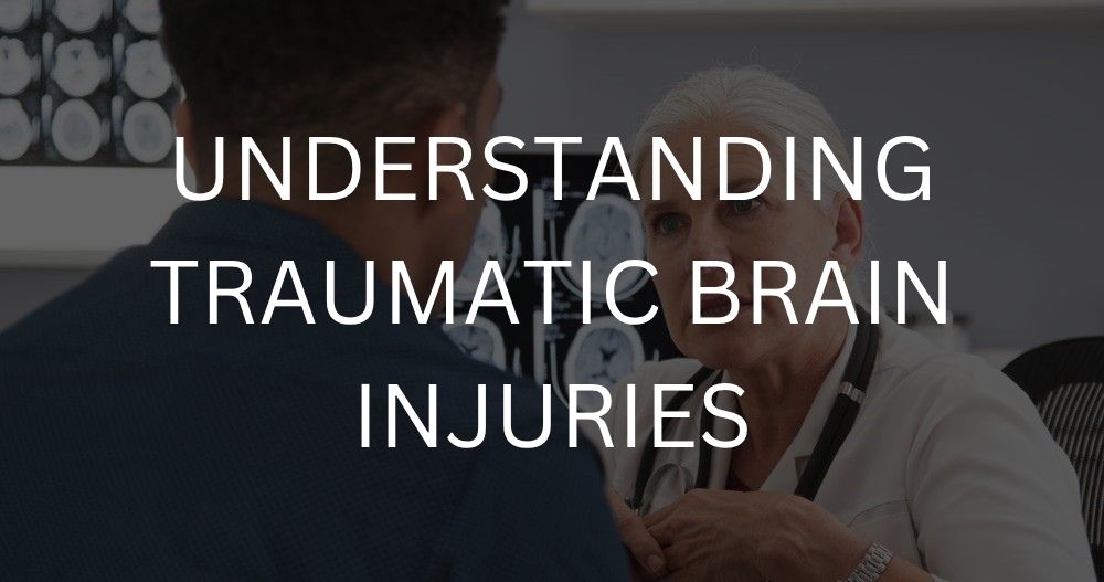 Understanding traumatic brain injuries